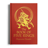 The Book of Five Rings - Miyamoto Musashi