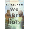 We Were Liars - E. Lockhart