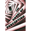 The Doors of Perception - Aldous Huxley
