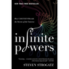 Infinite Powers: How Calculus Reveals the Secrets of the Universe - Steven Strogatz
