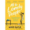All the Lonely People - Mike Gayle