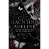 Haunting Adeline I - H.D. Carlton