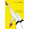 Dancing Lessons for the Advanced in Age - Bohumil Hrabal