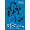 The Bluest Eye - Toni Morrison