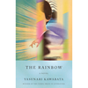 The Rainbow - Yasunari Kawabata
