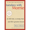 Tuesdays With Morrie - Mitch Albom