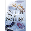 The Queen of Nothing - Holly Black