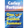 One Golden Summer - Carley Fortune