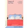 Happy All the Time