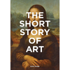 The Short Story of Art - Susie Hodge