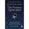The Anxious Generation - Jonathan Haidt