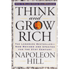 Think And Grow Rich: The Landmark Bestseller Now Revised and Updated for The 21st Century