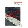Revenge - Yōko Ogawa