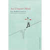 An Unquiet Mind: A Memoir of Moods and Madness
