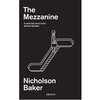 The Mezzanine (Granta Editions)