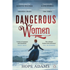 Dangerous Women