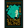 Stone Blind: A Novel