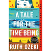 A Tale for the Time Being - Ruth Ozeki