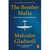 The Bomber Mafia: A Tale of Innovation and Obsession