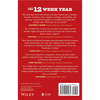 The 12 Week Year: Get More Done in 12 Weeks than Others Do in 12 Months