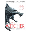 The Witcher: The Last Wish