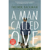 A Man Called Ove - Fredrik Backman