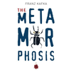 Metamorphosis: Franz Kafka