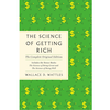 Science of Getting Rich: The Complete Original Edition with Bonus Books