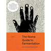 The Noma Guide to Fermentation