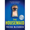 The Housemaid - Freida McFadden