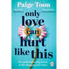 Only Love Can Hurt Like This