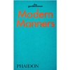 Modern Manners