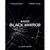 Inside Black Mirror: The Illustrated Oral History