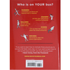 Move Your Bus: An Extraordinary New Approach to Accelerating Success in Work and Life