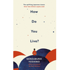 How Do You Live?: The uplifting Japanese classic that has enchanted millions