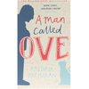 A Man Called Ove - Fredrik Backman