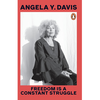 Freedom is a Constant Struggle: Ferguson, Palestine and the Foundations of a Movement - Angela Y. Davis