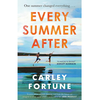 Every Summer After - Carley Fortune