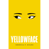 Yellowface - Rebecca F. Kuang