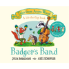 Badger's Band: A Lift-the-flap Story