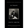 M Train - Patti Smith