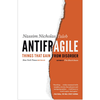 Antifragile: Things that Gain from Disorder