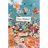 You Matter