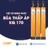 BÚA ĐẬP ÁP THẤP KQ 170A