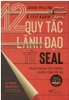 12-quy-tac-lanh-dao-tu-seal-jocko-willink-leif-babin