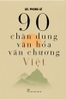 90-chan-dung-van-hoa-van-chuong-viet-giao-su-phong-le