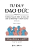 tu-duy-dao-duc-jonathan-haidt