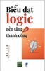 bieu-dat-logic-nen-tang-cho-thanh-cong-luu-tam