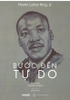 buoc-den-tu-do-bia-mem-martin-luther-king-jr