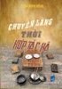 chuyen-lang-thoi-hop-tac-xa-tran-dinh-dung